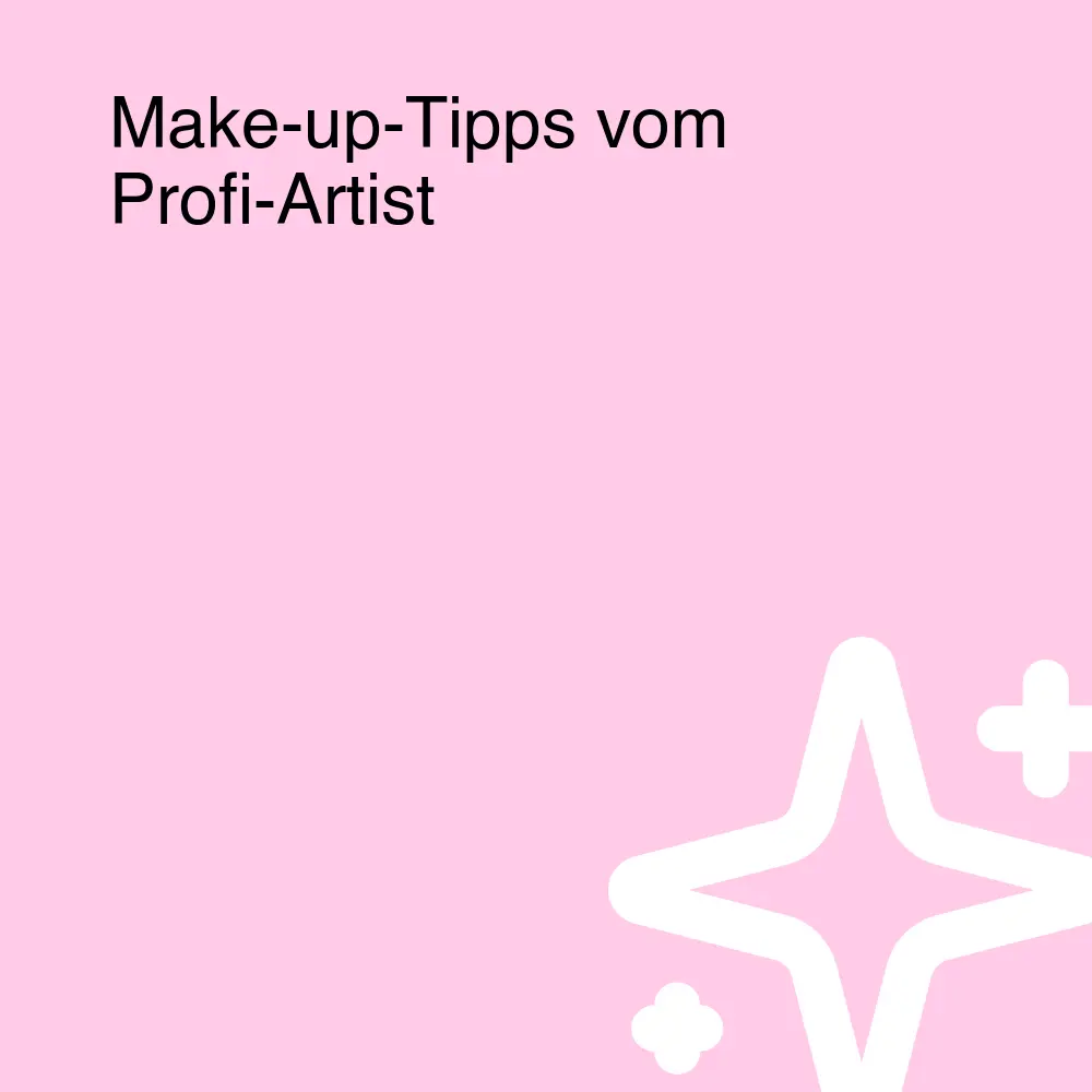 Make-up-Tipps vom Profi-Artist