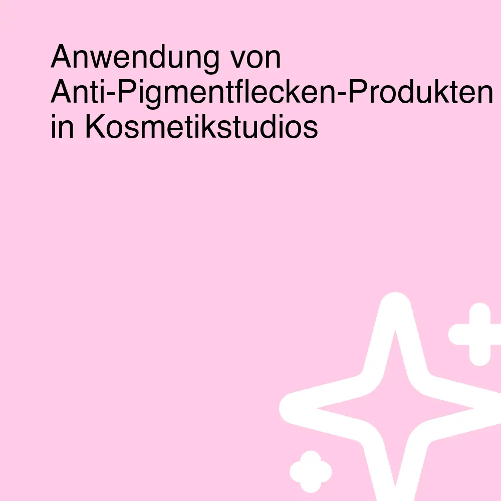 Anwendung von Anti-Pigmentflecken-Produkten in Kosmetikstudios