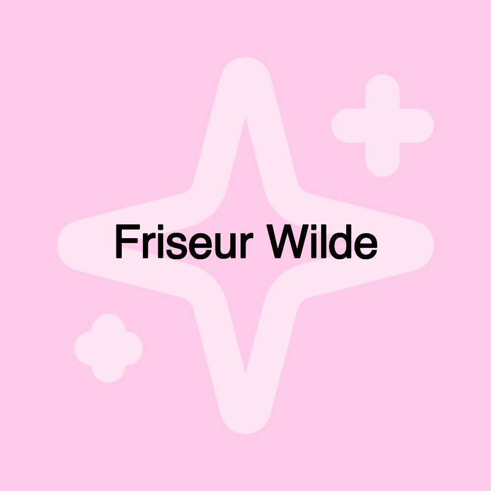 Friseur Wilde