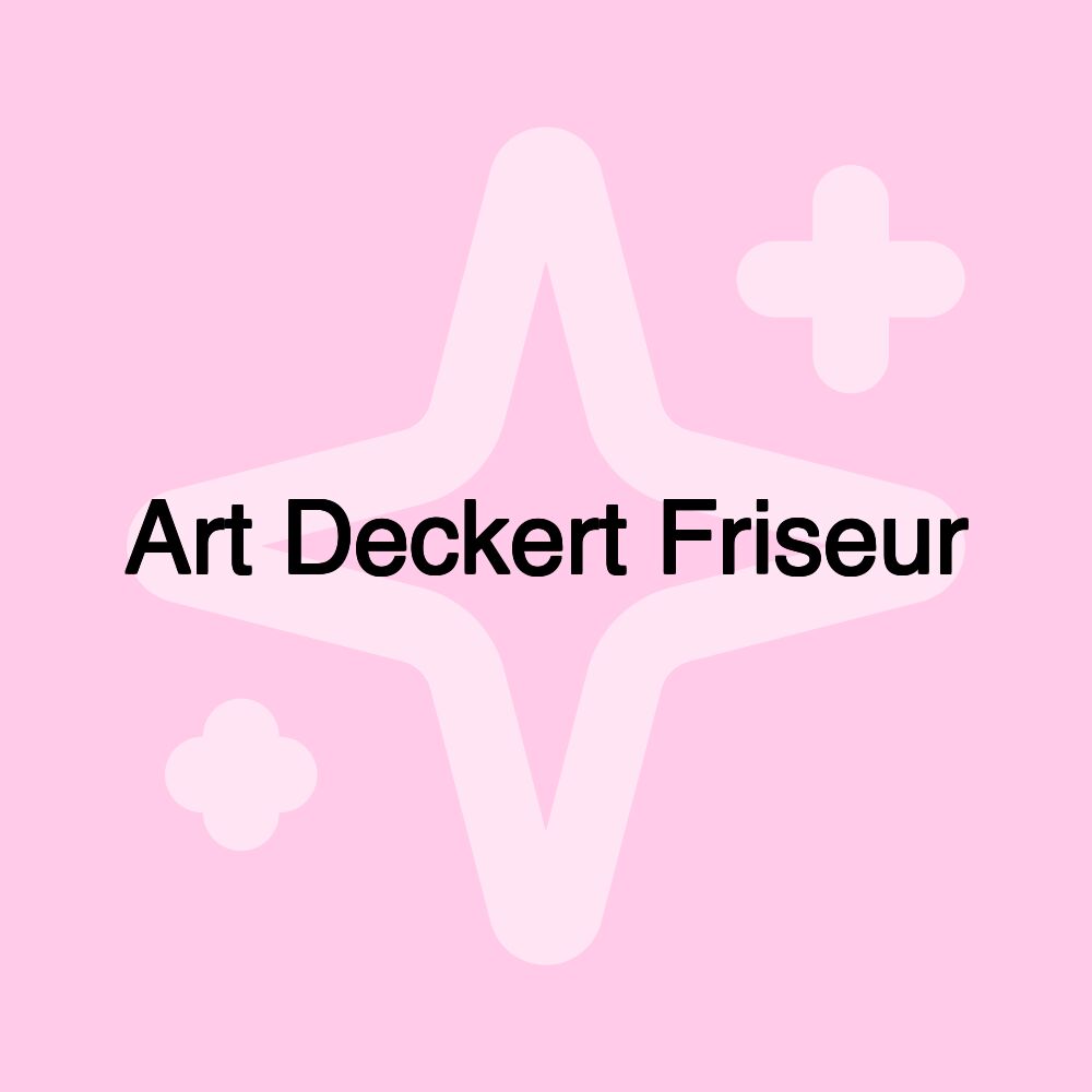 Art Deckert Friseur