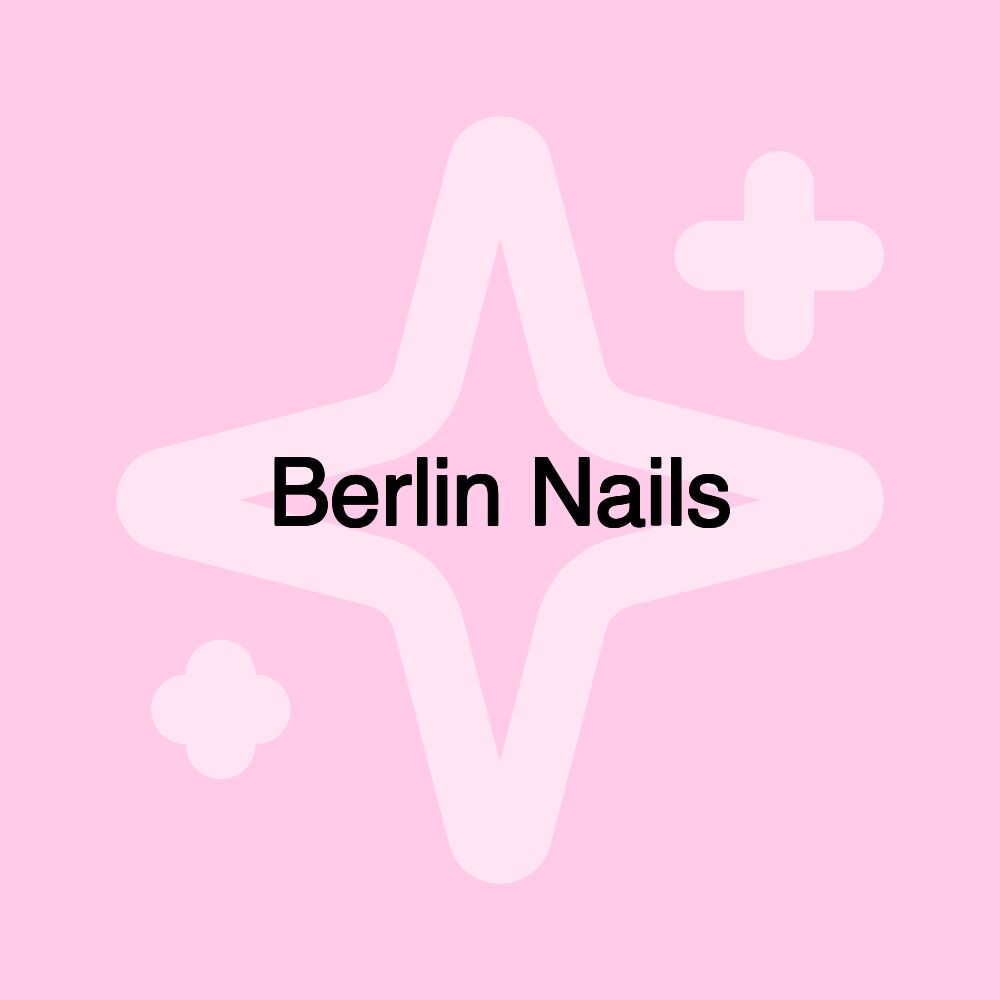 Berlin Nails