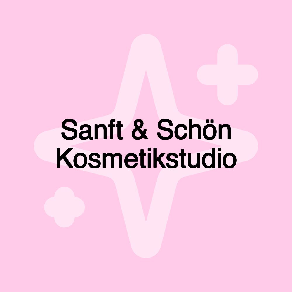 Sanft & Schön Kosmetikstudio