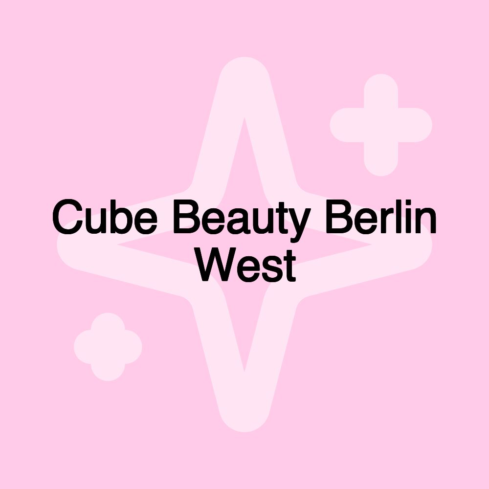 Cube Beauty Berlin West