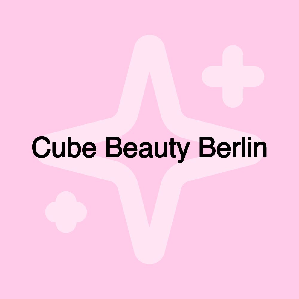 Cube Beauty Berlin