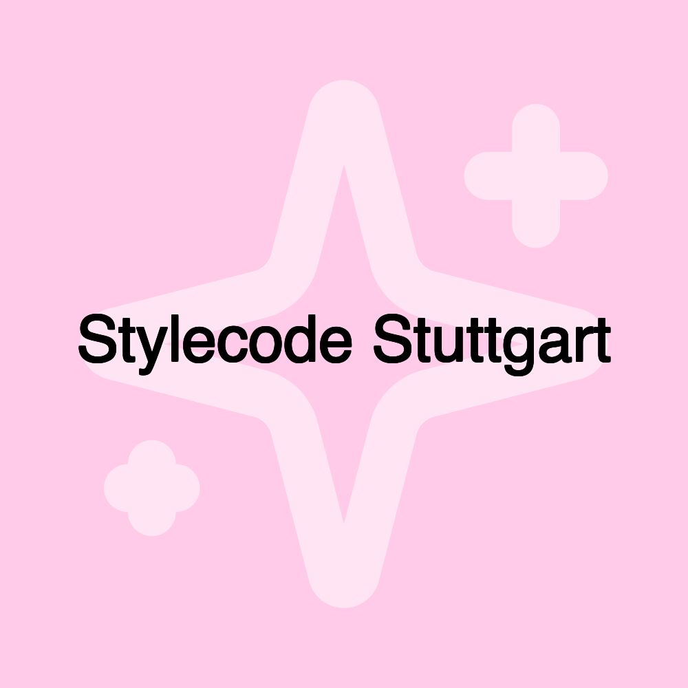 Stylecode Stuttgart