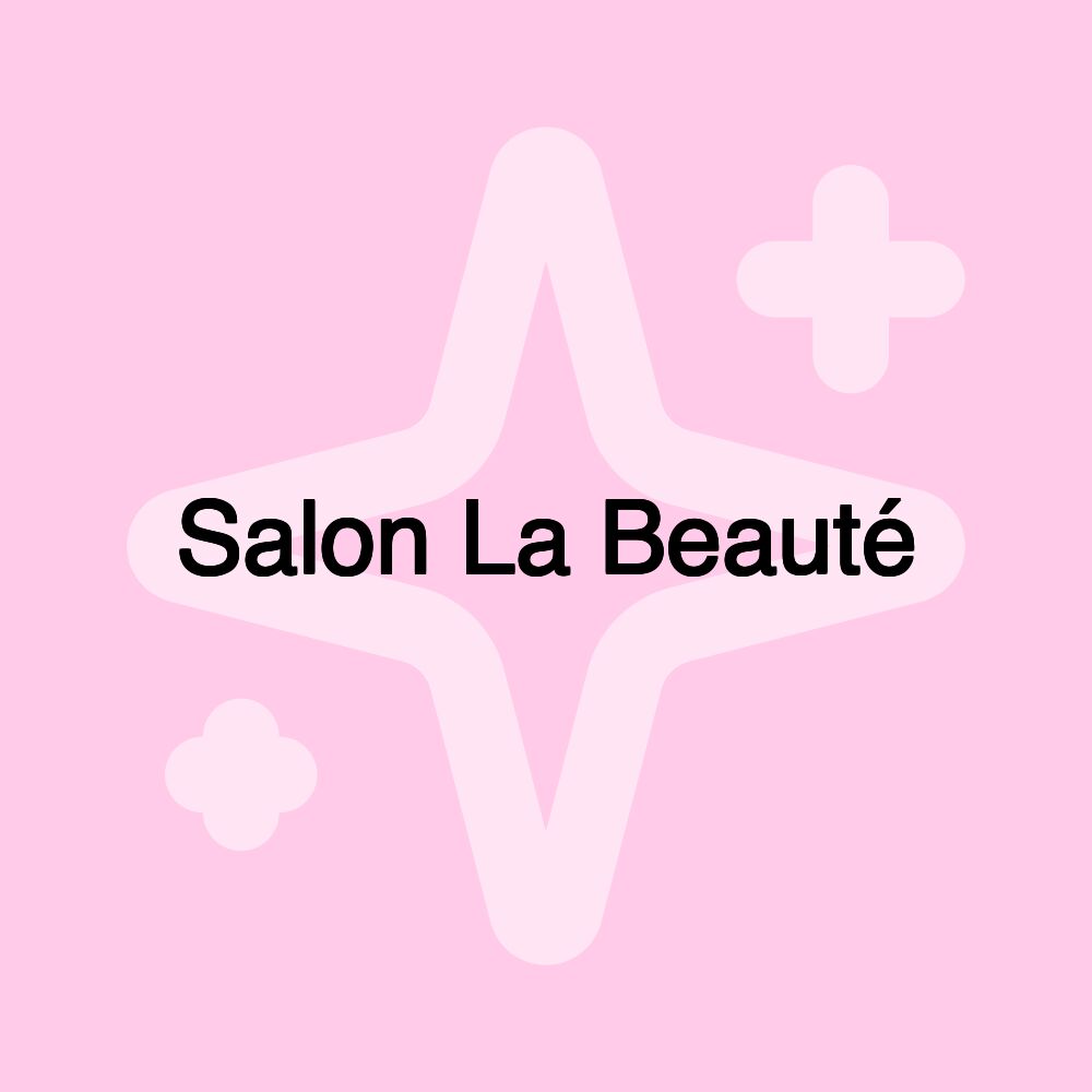 Salon La Beauté