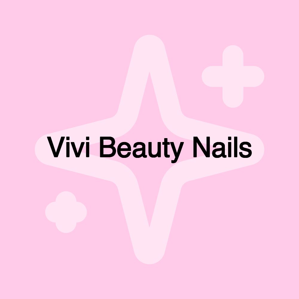 Vivi Beauty Nails