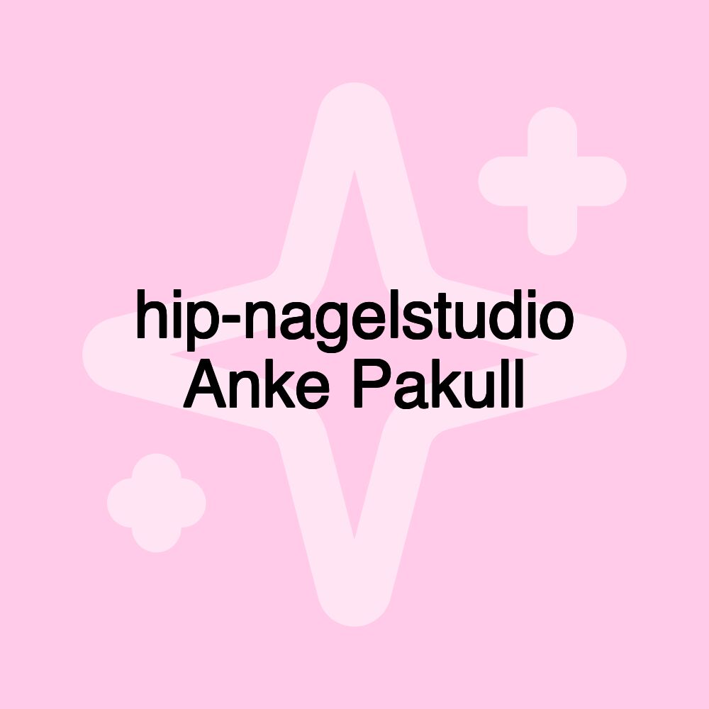 hip-nagelstudio Anke Pakull