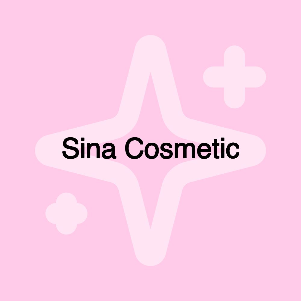 Sina Cosmetic