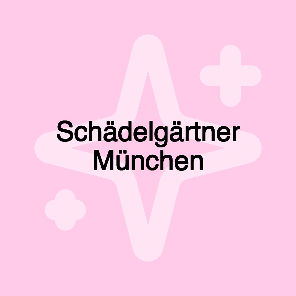 Schädelgärtner München