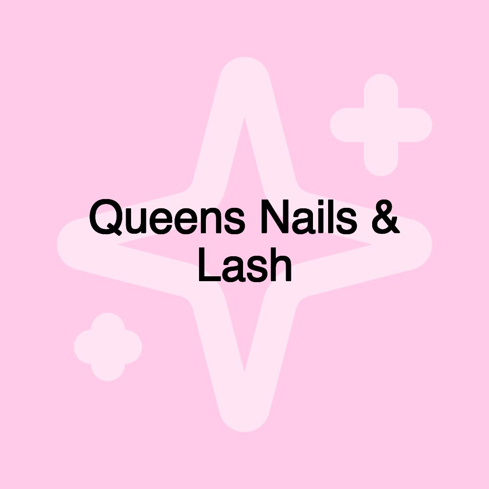 Queens Nails & Lash