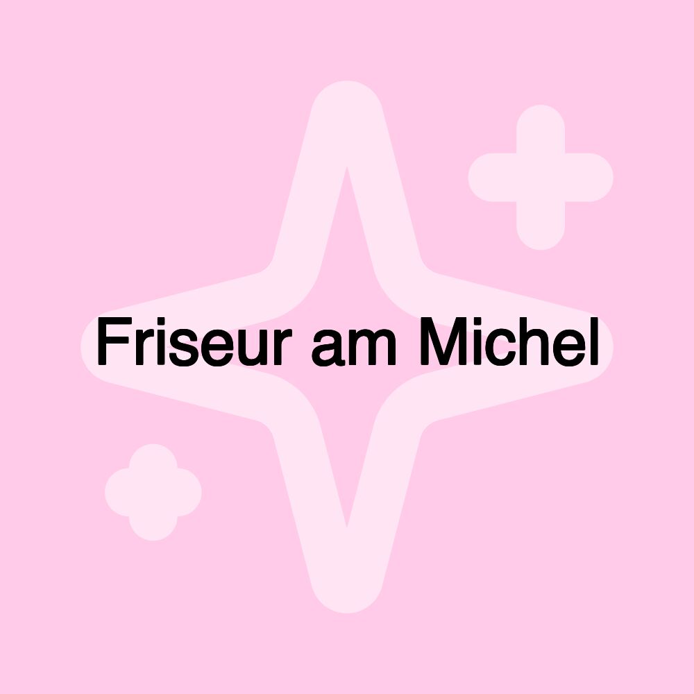 Friseur am Michel