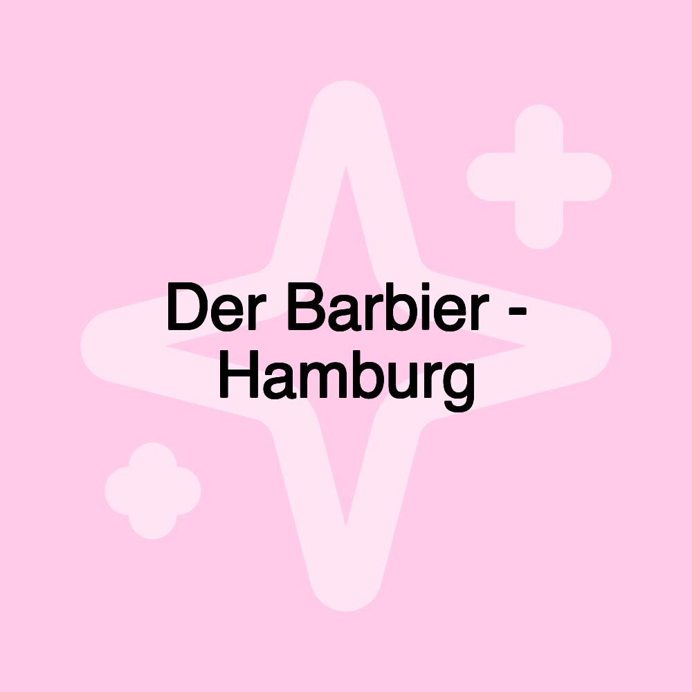 Der Barbier - Hamburg