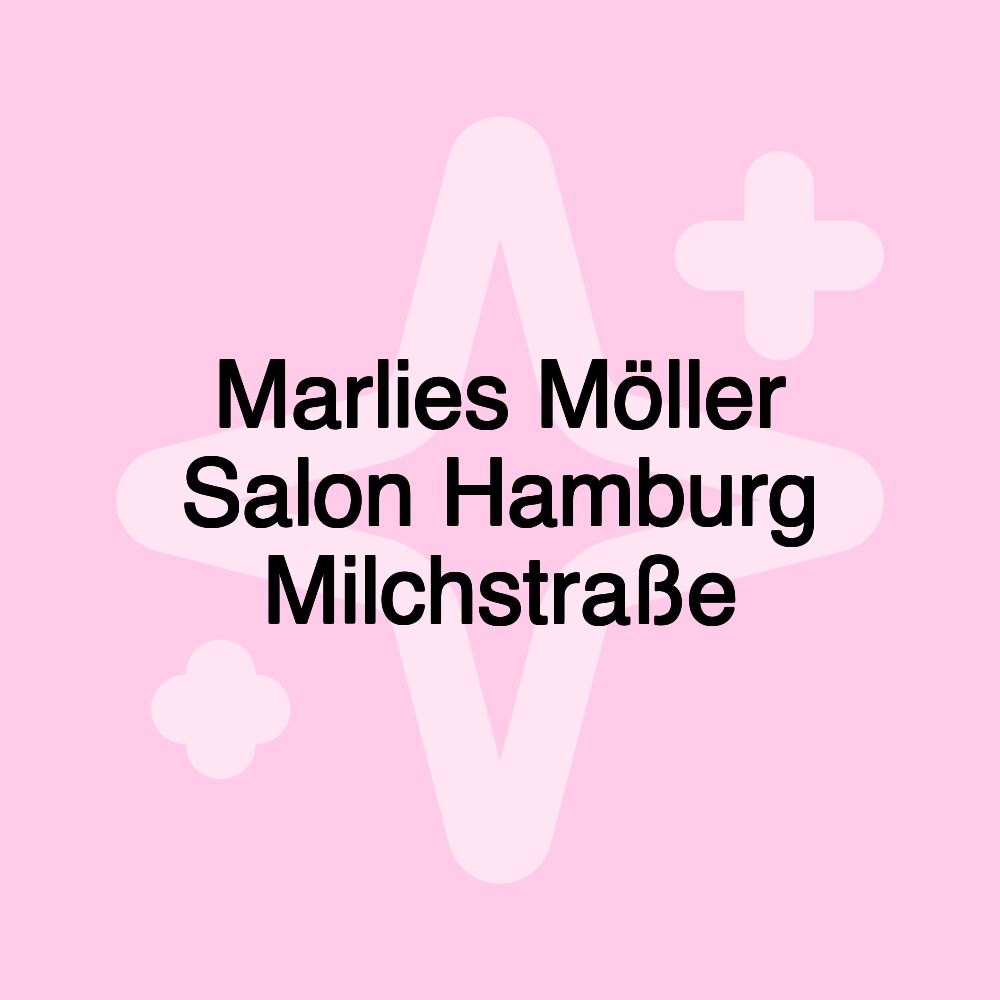 Marlies Möller Salon Hamburg Milchstraße