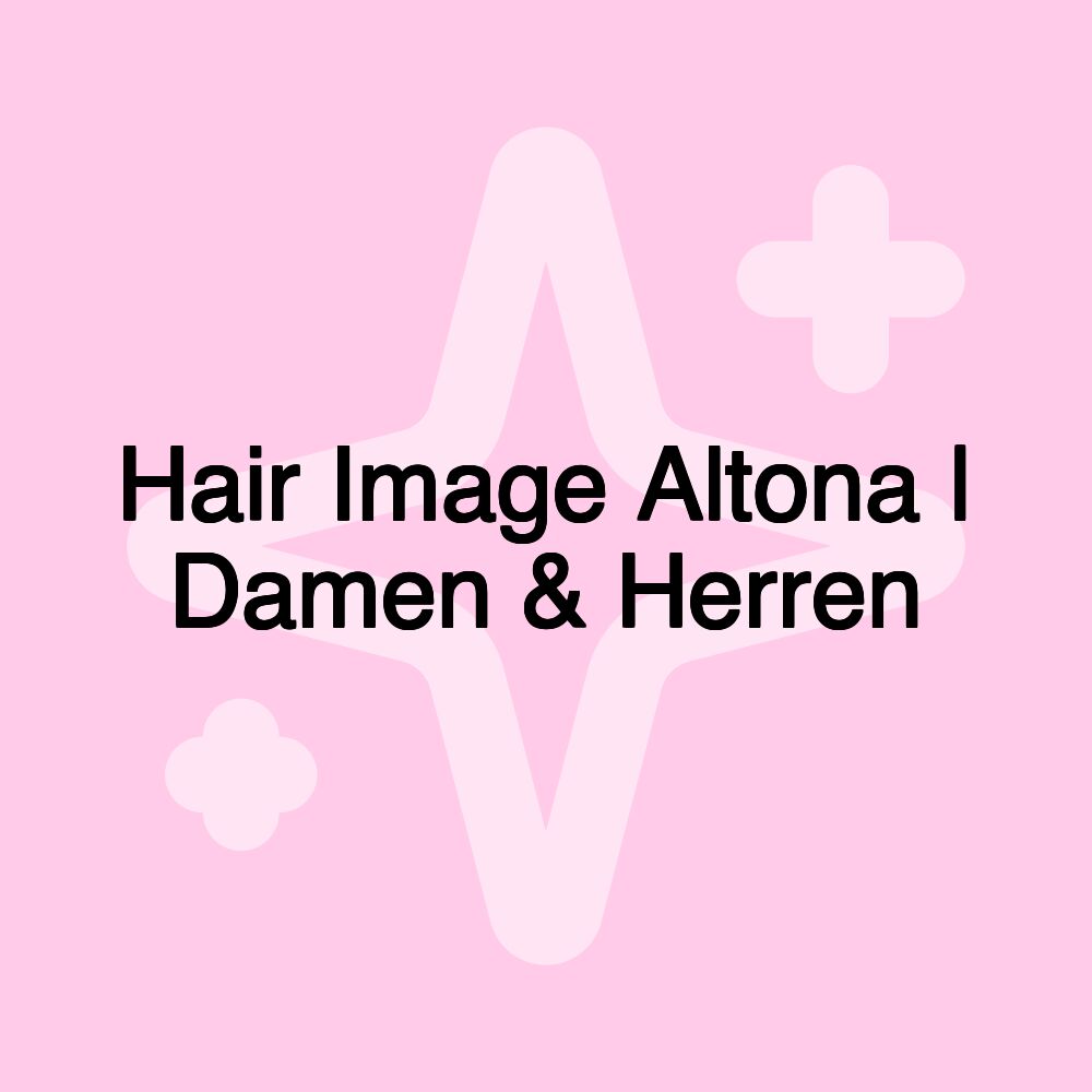 Hair Image Altona | Damen & Herren