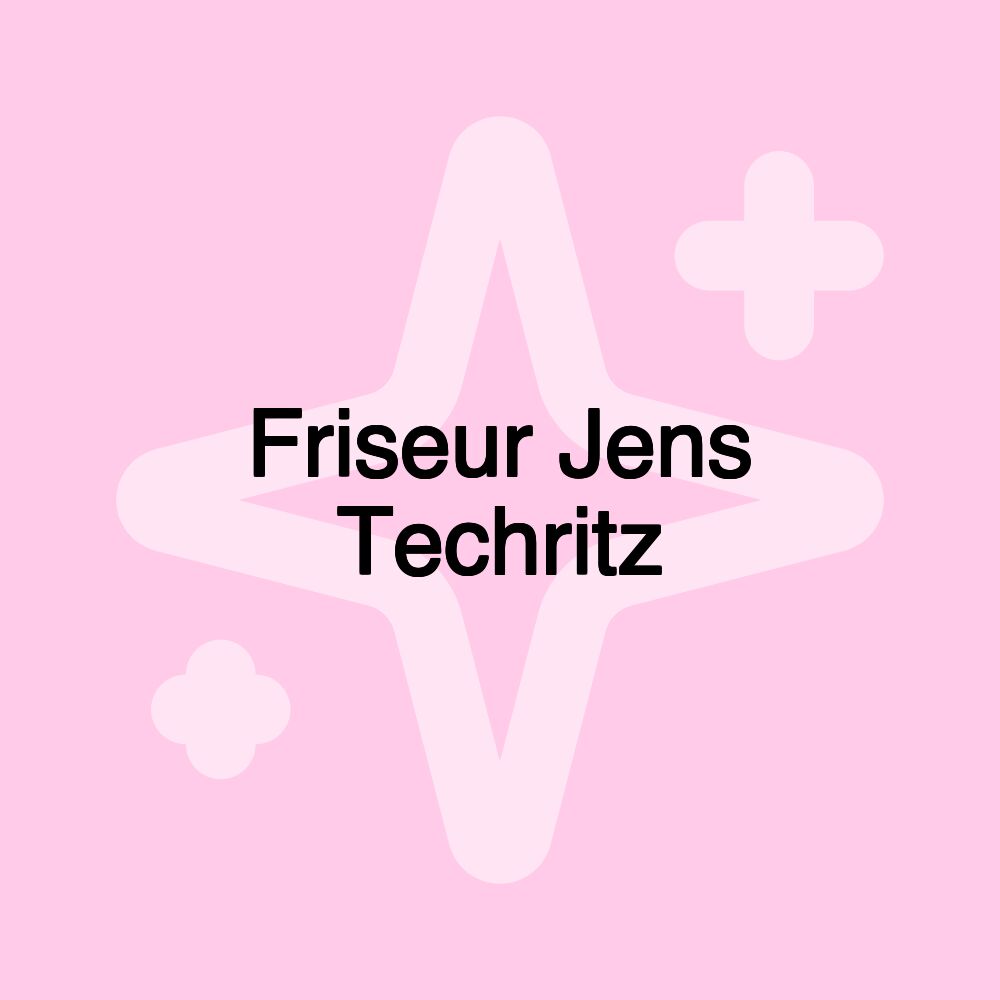 Friseur Jens Techritz