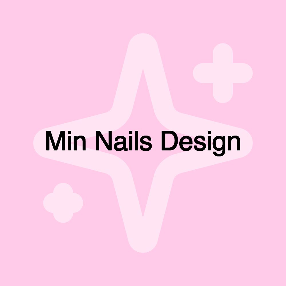 Min Nails Design