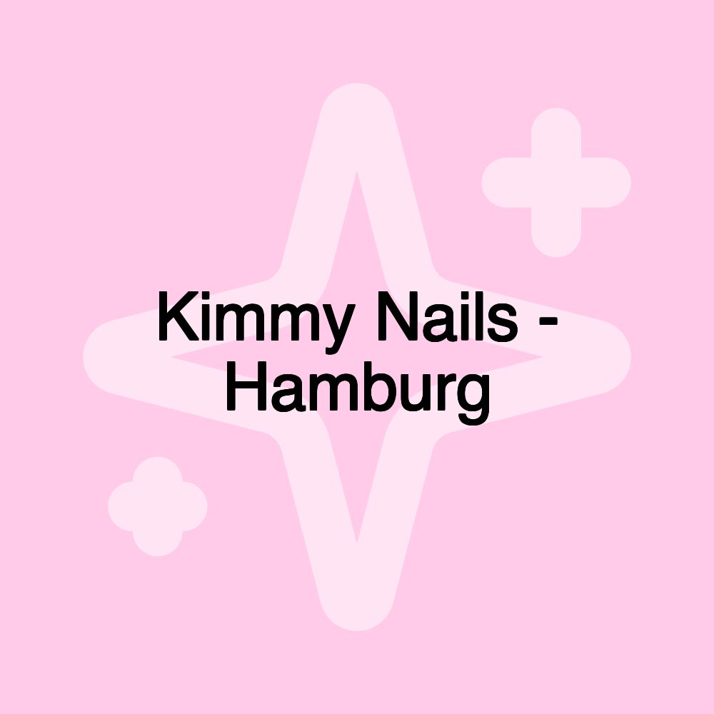 Kimmy Nails - Hamburg