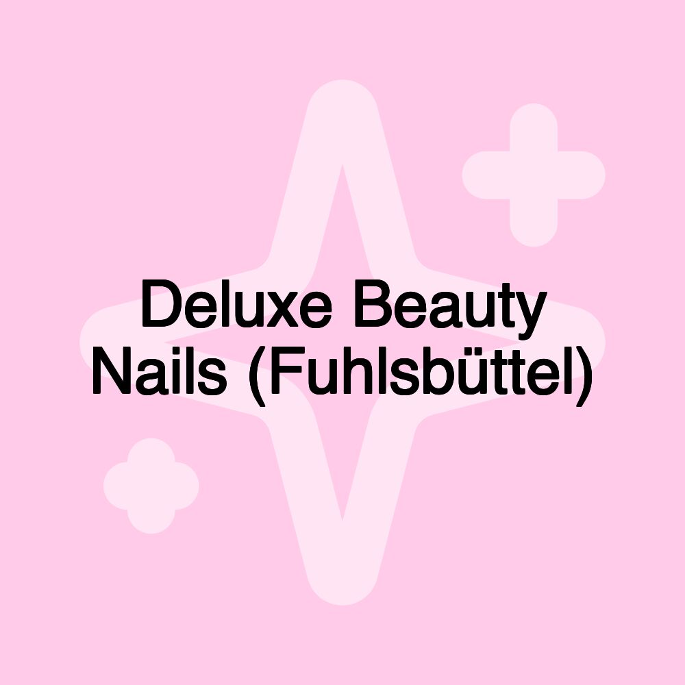 Deluxe Beauty Nails (Fuhlsbüttel)