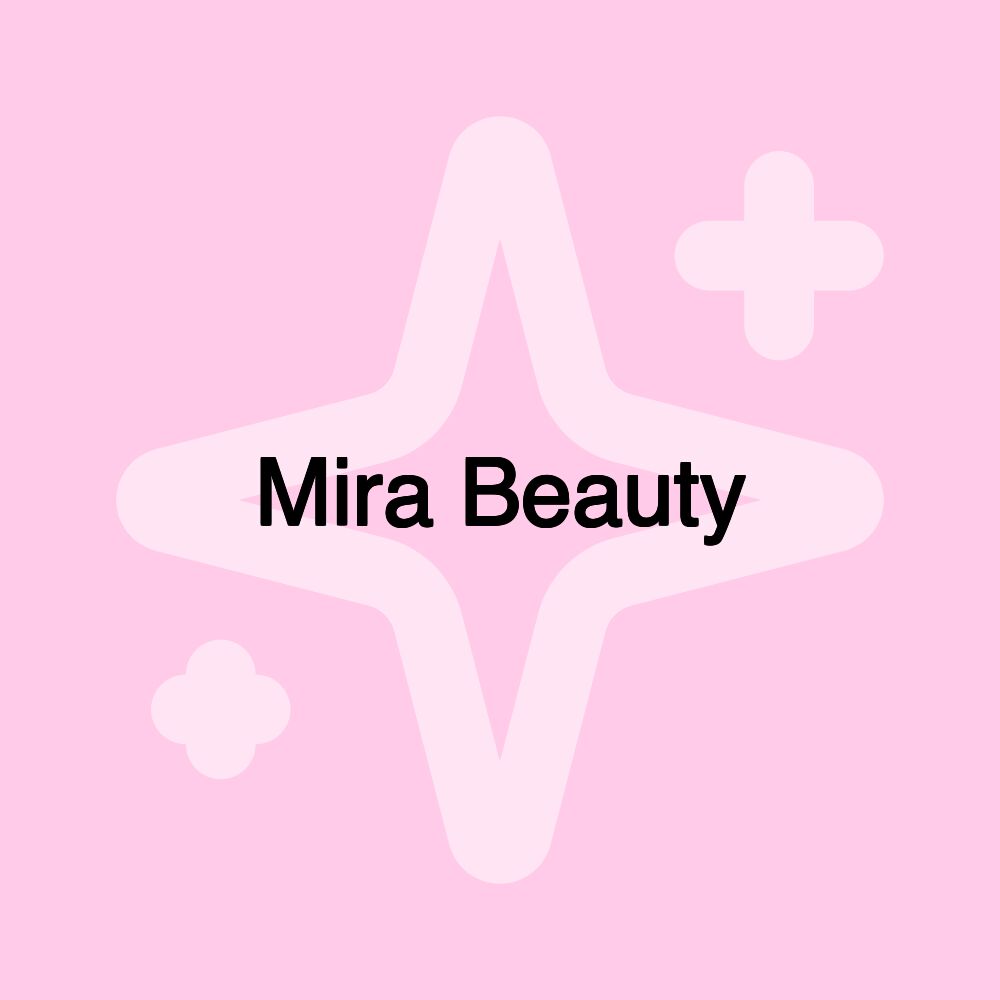 Mira Beauty