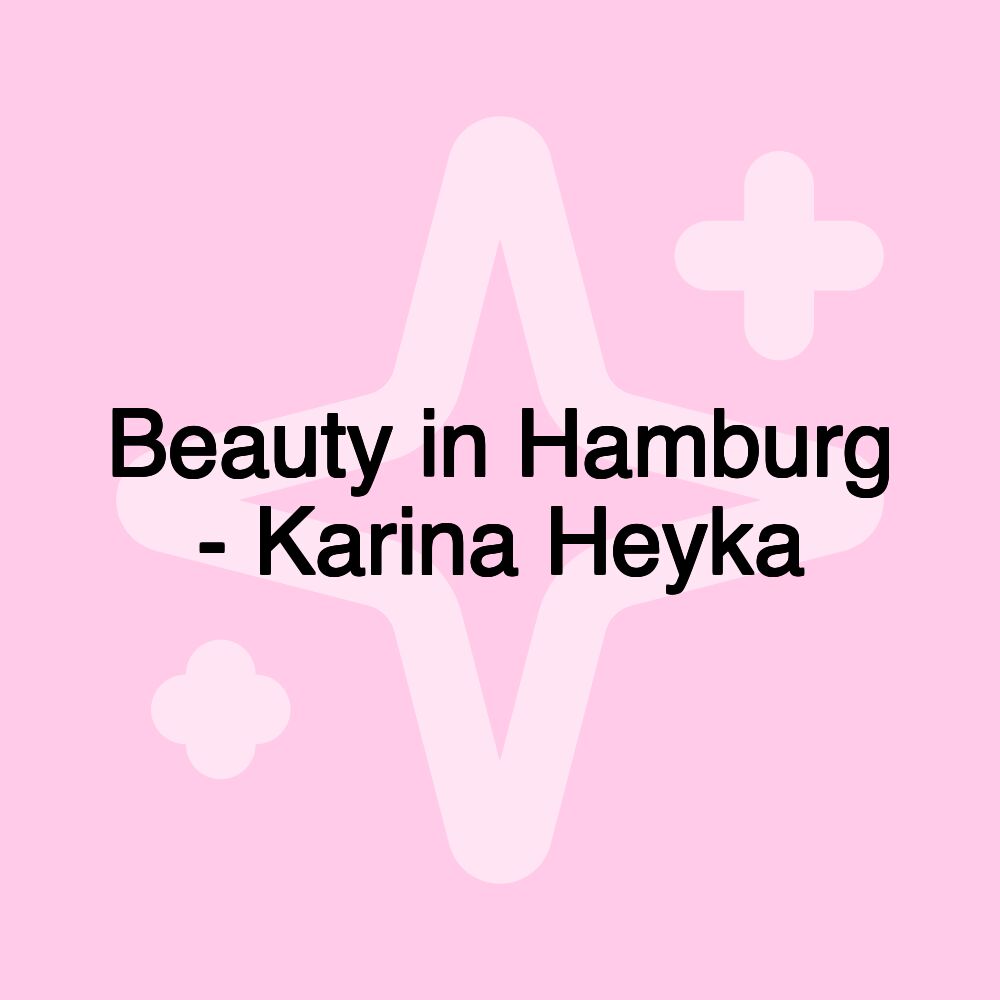 Beauty in Hamburg - Karina Heyka