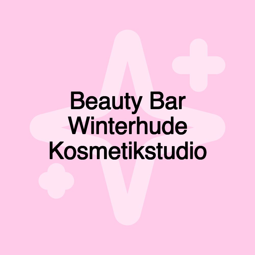 Beauty Bar Winterhude Kosmetikstudio