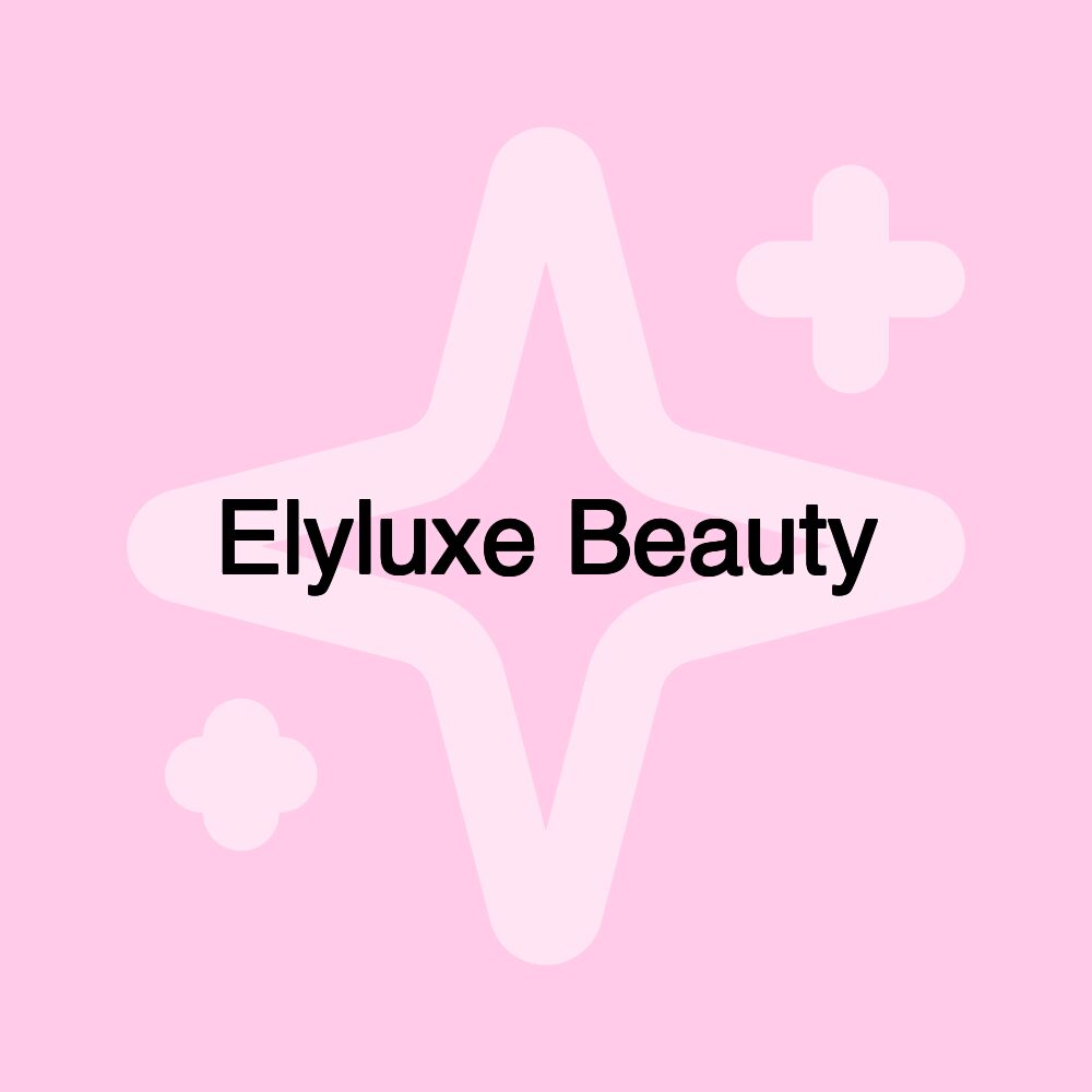 Elyluxe Beauty