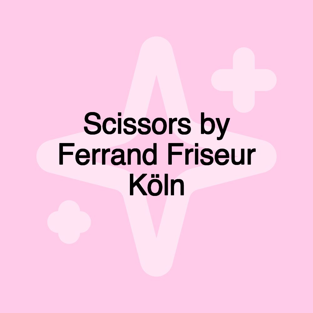 Scissors by Ferrand Friseur Köln