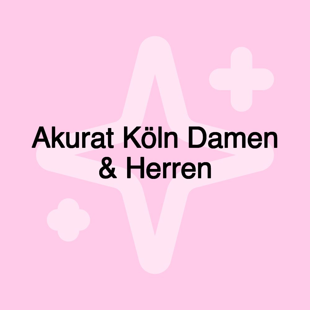 Akurat Köln Damen & Herren