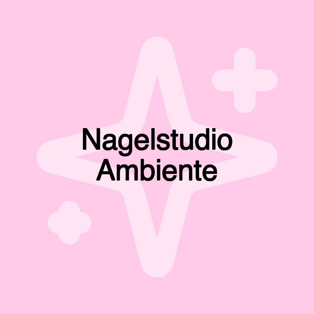 Nagelstudio Ambiente