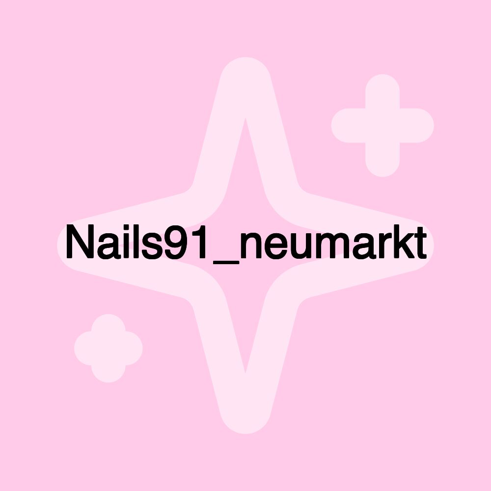 Nails91_neumarkt