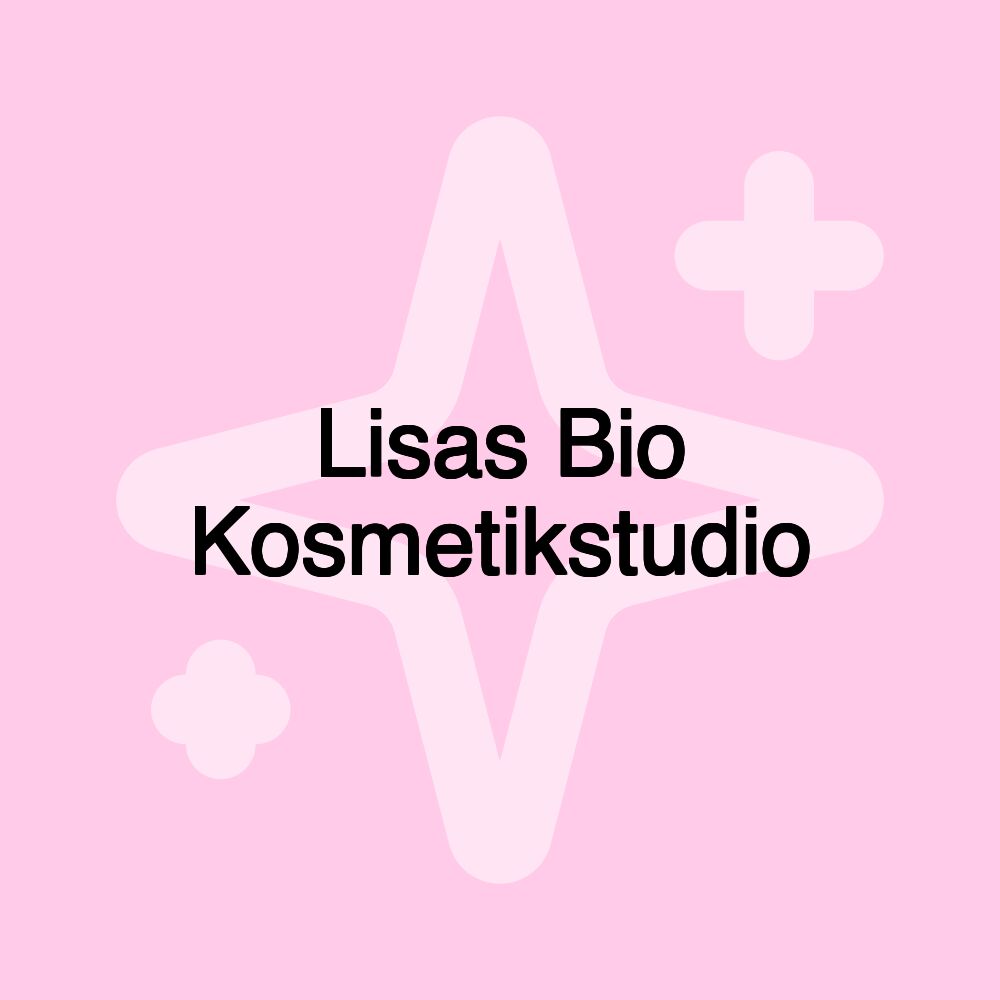 Lisas Bio Kosmetikstudio