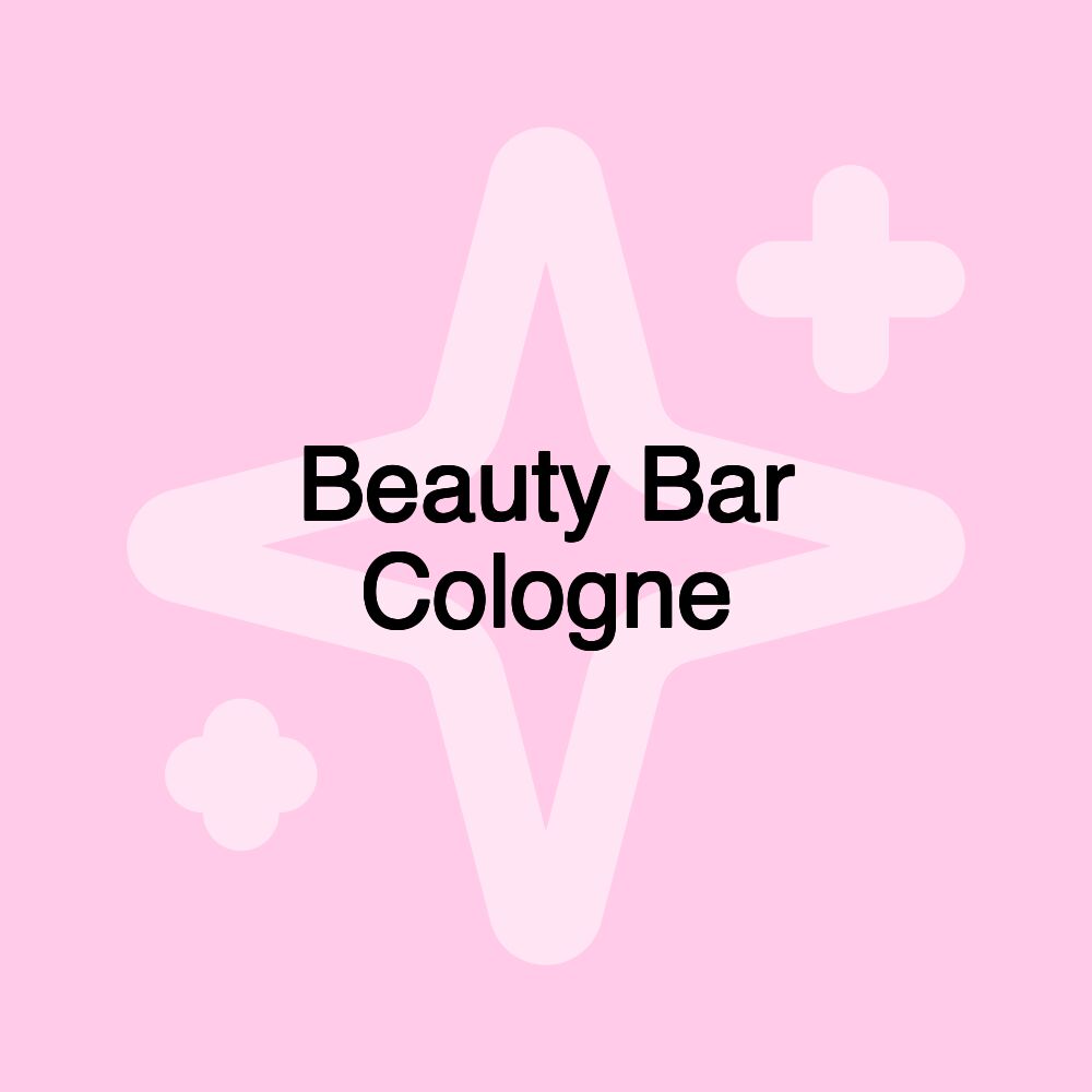 Beauty Bar Cologne