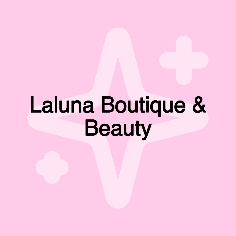 Laluna Boutique & Beauty