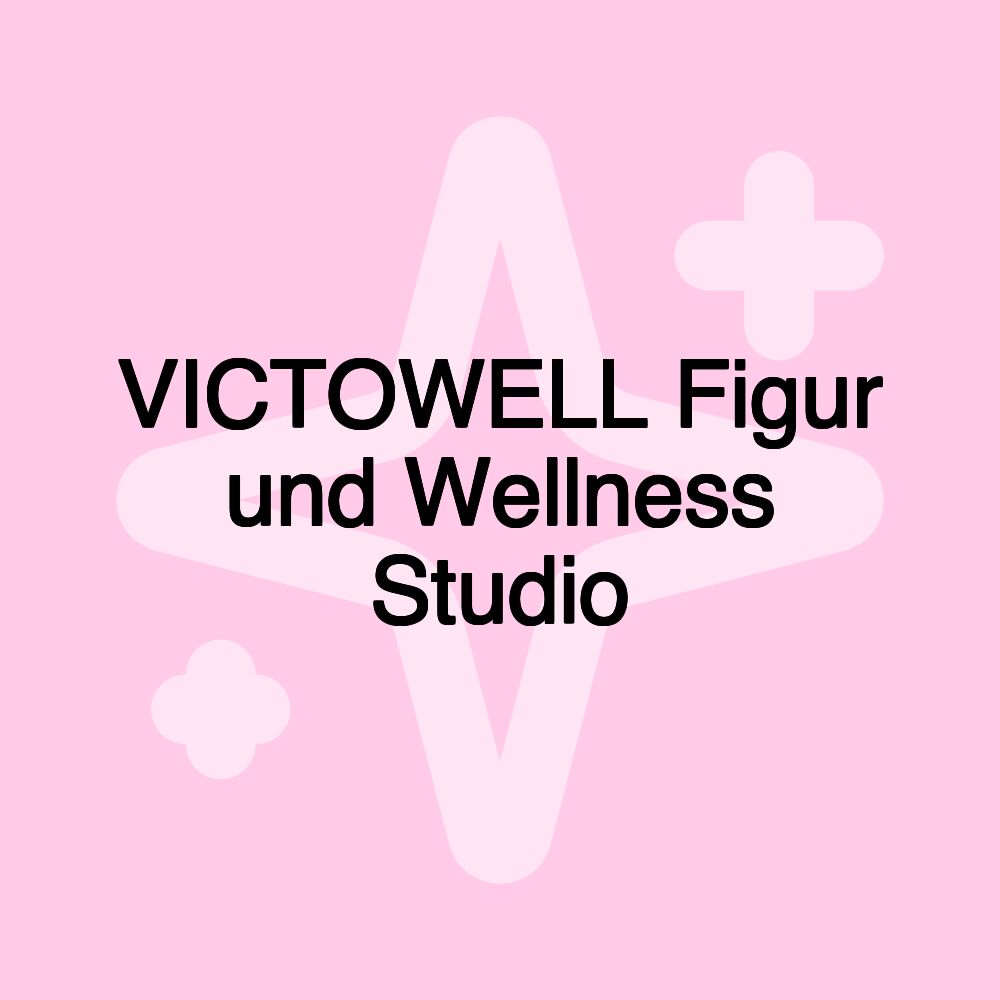 VICTOWELL Figur und Wellness Studio