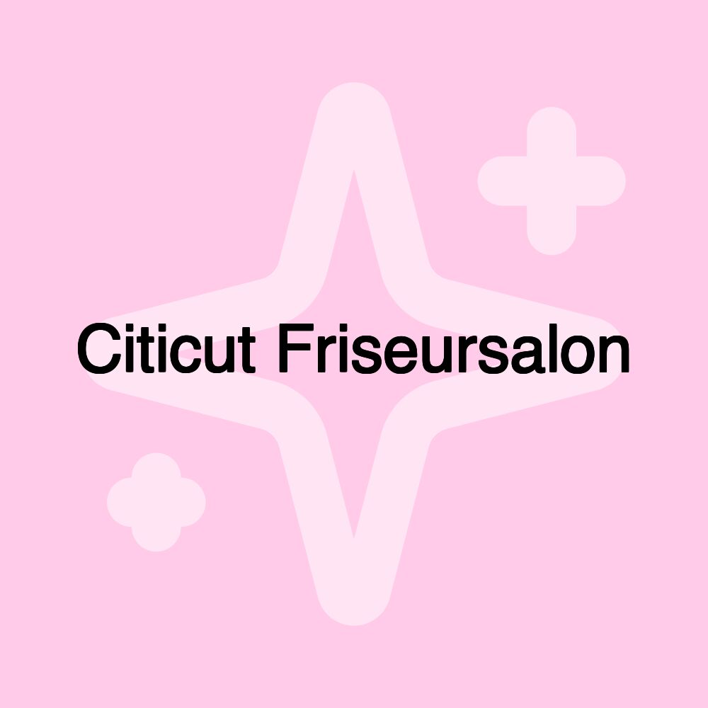 Citicut Friseursalon