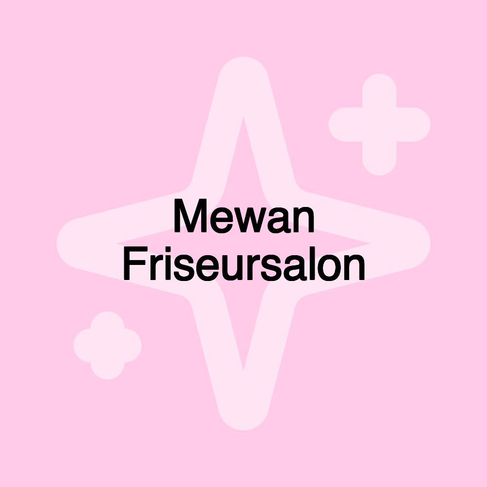 Mewan Friseursalon