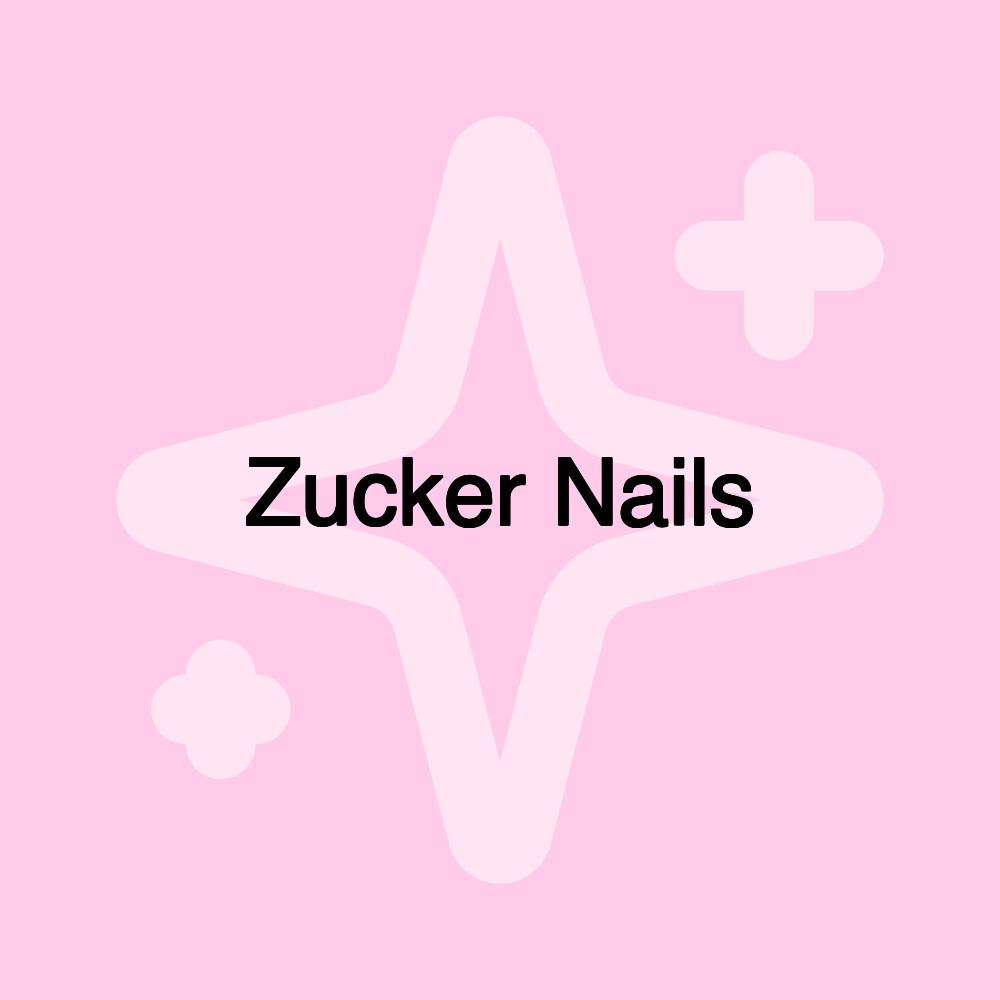 Zucker Nails