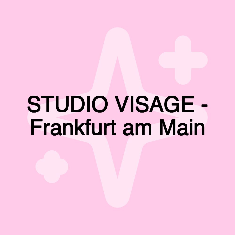 STUDIO VISAGE - Frankfurt am Main