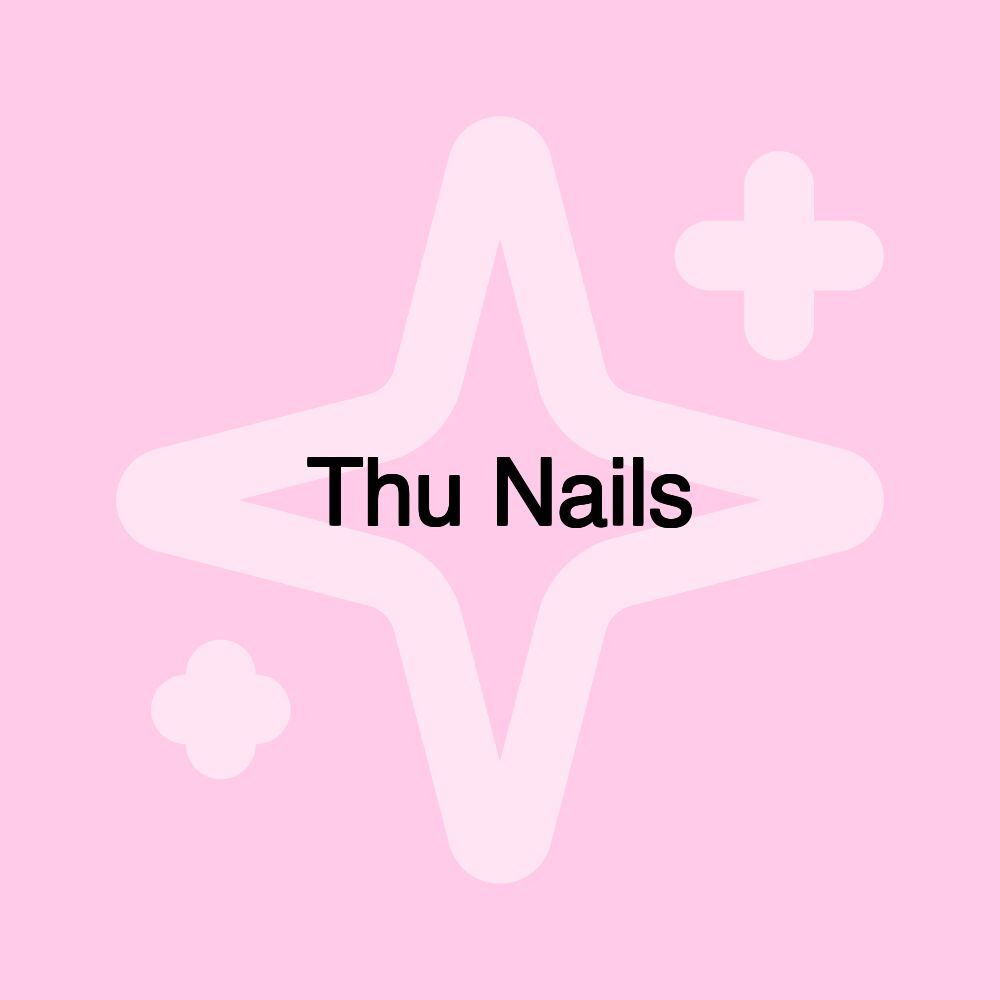 Thu Nails