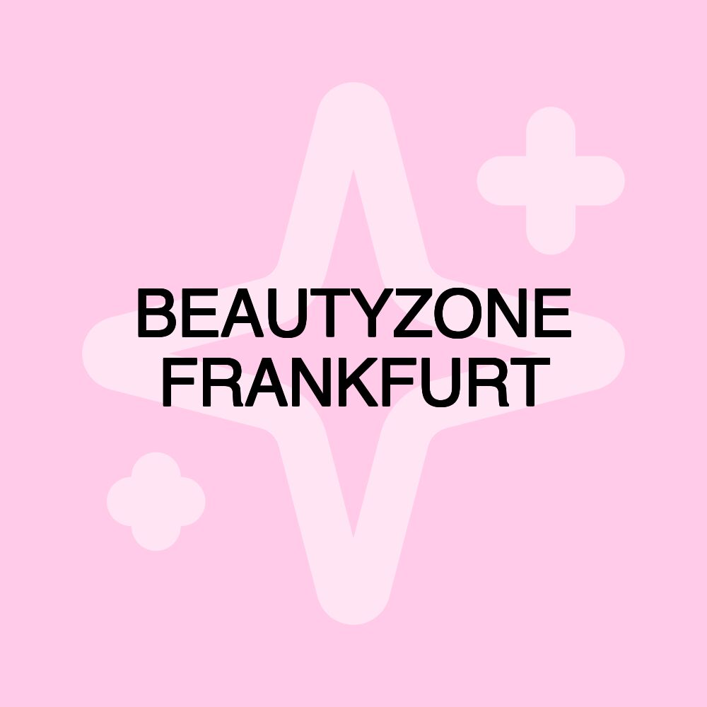 BEAUTYZONE FRANKFURT