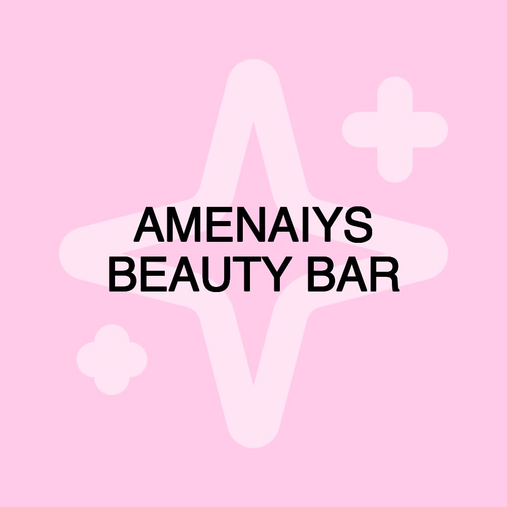 AMENAIYS BEAUTY BAR