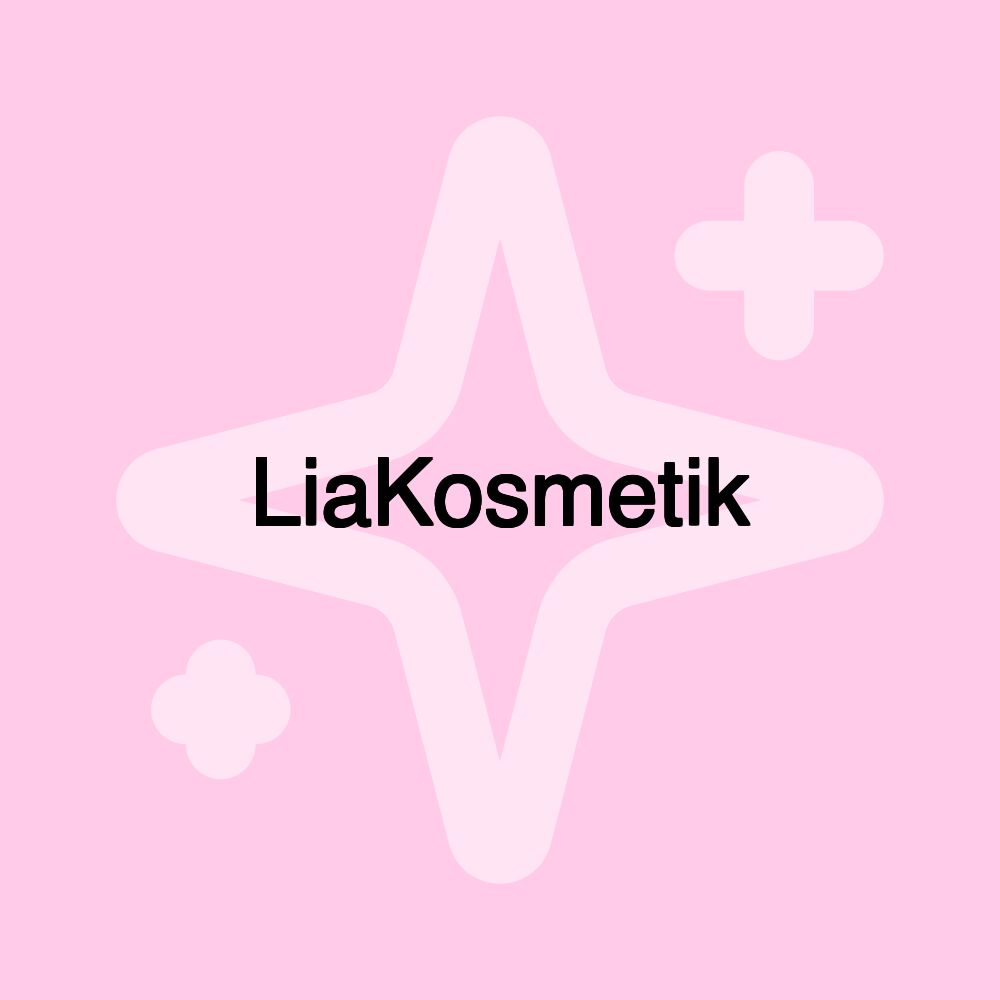 LiaKosmetik