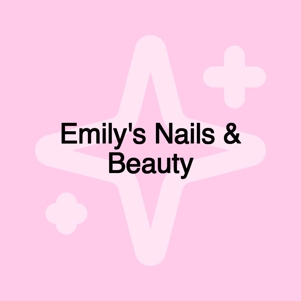 Emily's Nails & Beauty