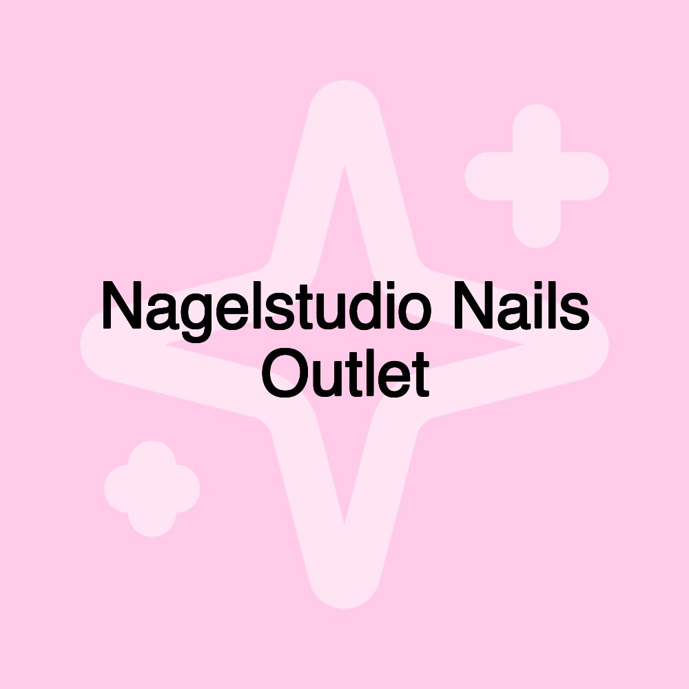 Nagelstudio Nails Outlet