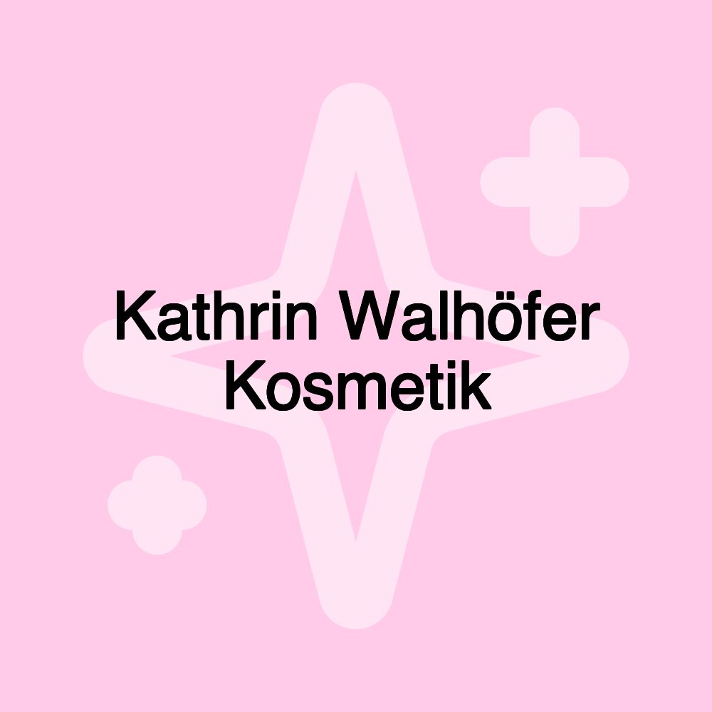 Kathrin Walhöfer Kosmetik