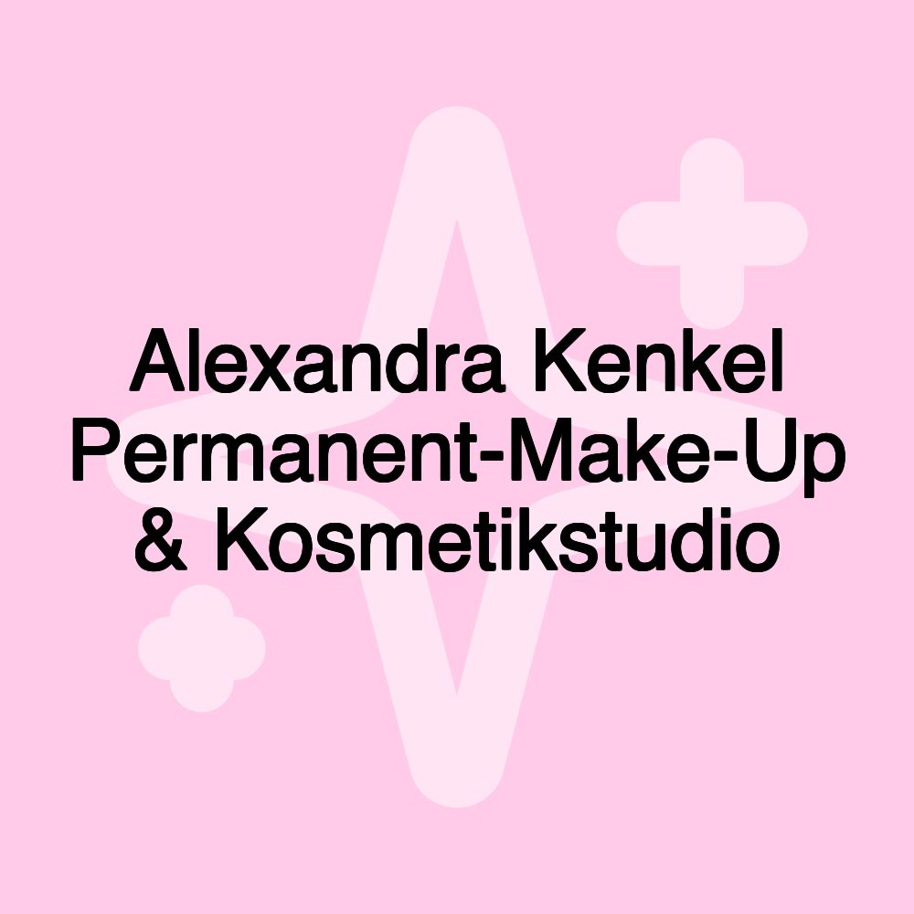 Alexandra Kenkel Permanent-Make-Up & Kosmetikstudio