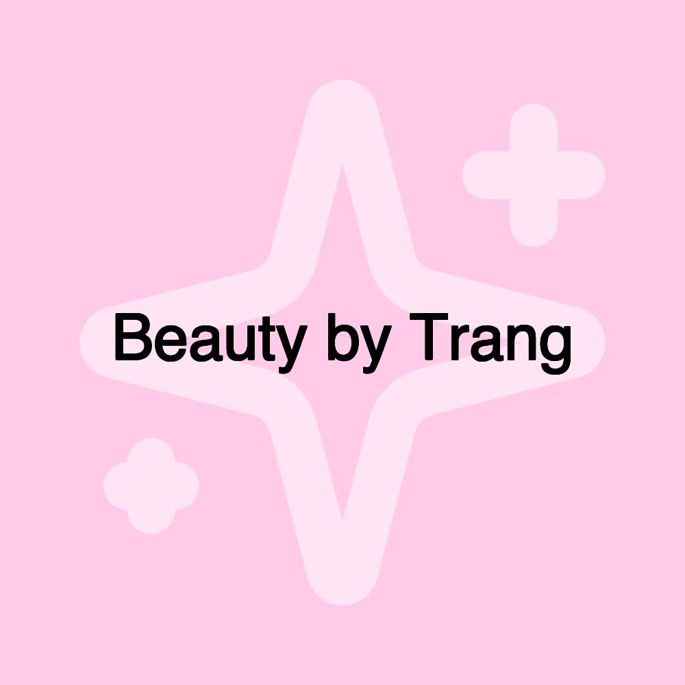 Beauty by Trang