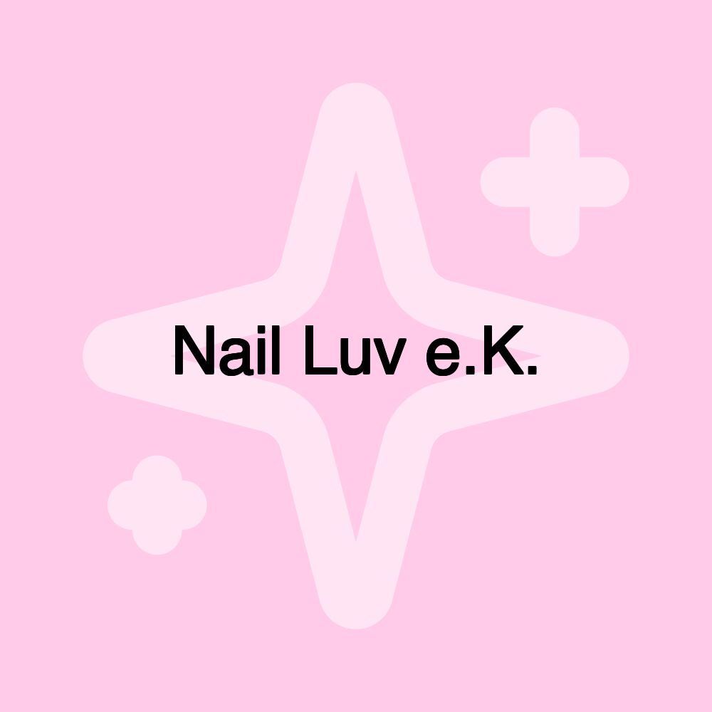 Nail Luv e.K.