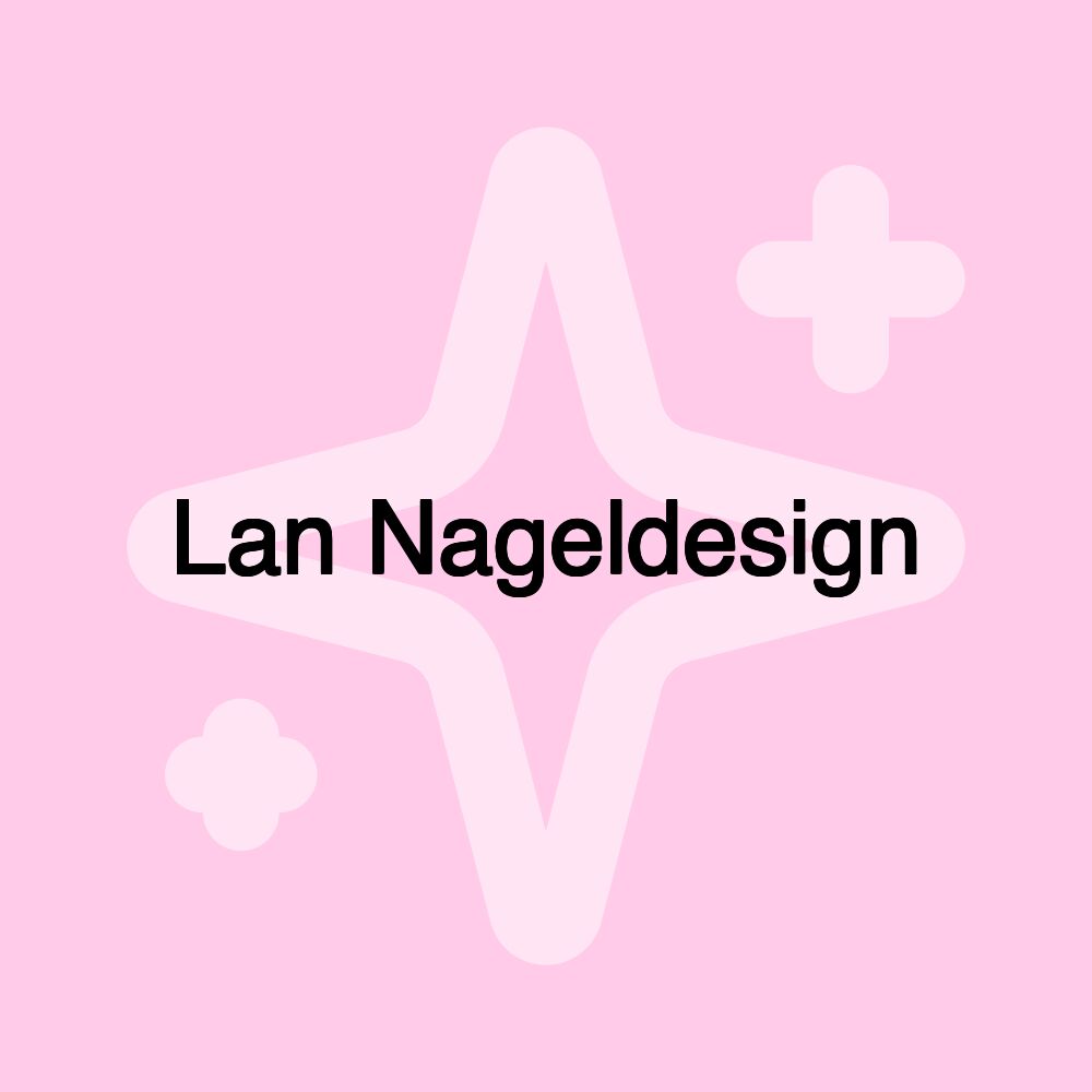 Lan Nageldesign